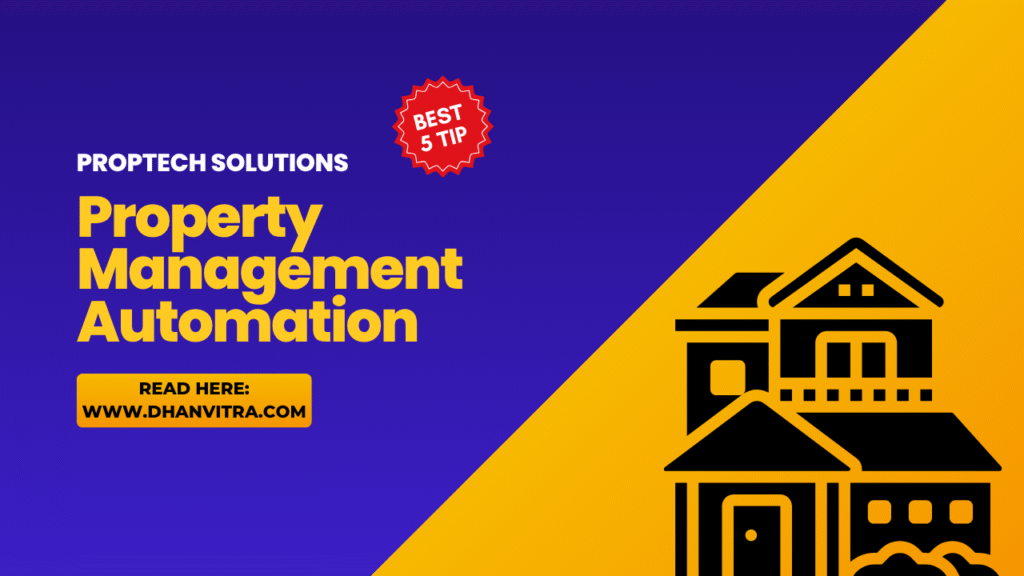 Best 5 PropTech Solutions for Property Management Automation, including AI platforms, IoT smart buildings, VR/AR property tours, blockchain, and chatbots.
