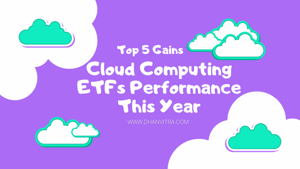 Cloud Computing ETFs Performance This Year