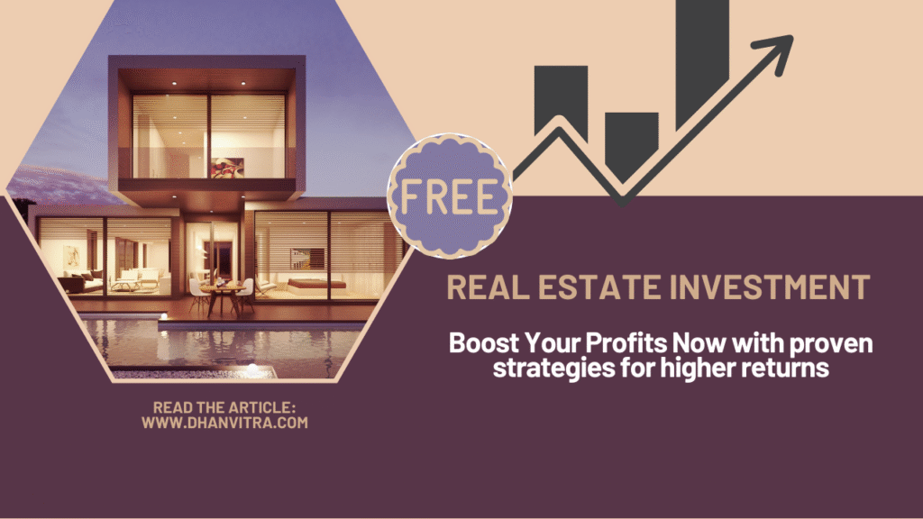 Real Estate Investment: 5 Tips to Boost Your Profits Now with proven strategies for higher returns