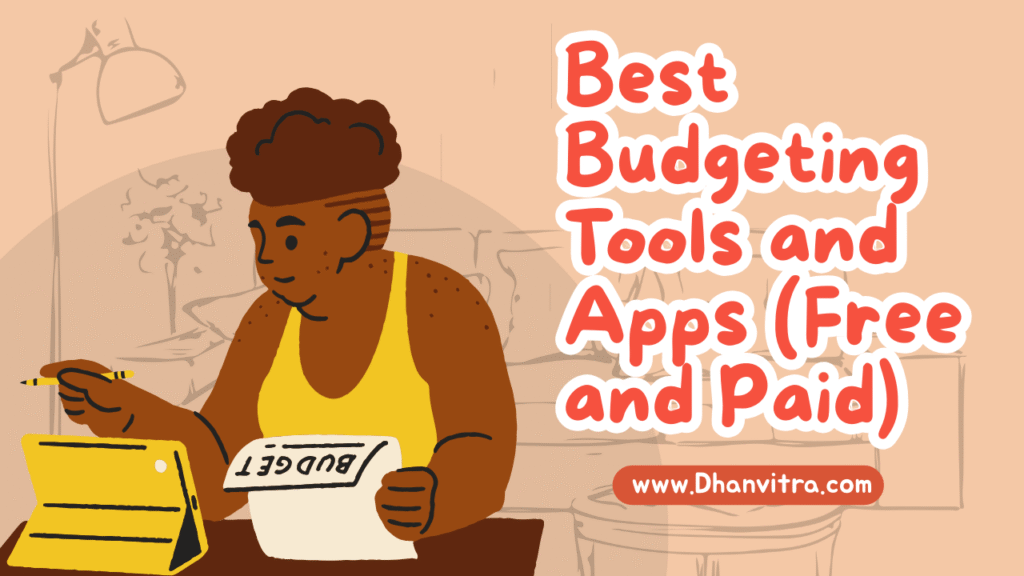 top free and paid budgeting tools and apps for managing personal finance globally