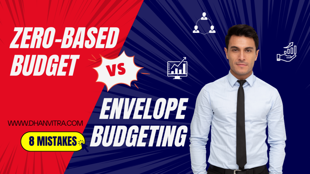 showing Zero-Based Budget vs Envelope Budgeting with money envelopes, charts, and budgeting tools highlighting common mistakes to avoid
