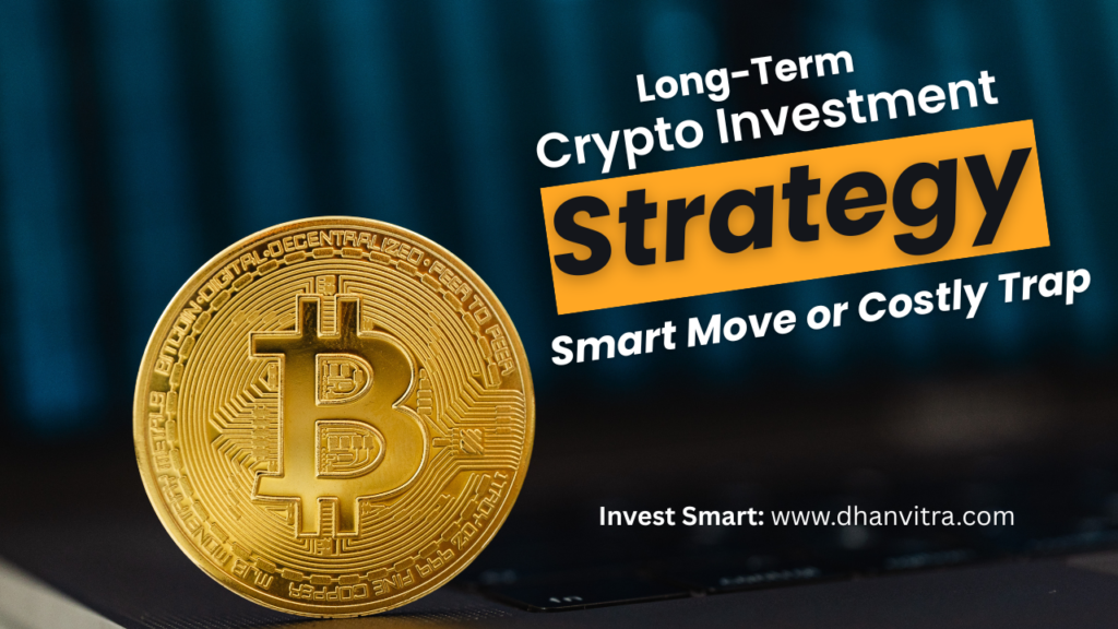 showing a split financial path between long-term cryptocurrency investment growth with Bitcoin and Ethereum symbols rising, and a risky market crash scenario, representing the debate between smart crypto investing and potential costly traps.